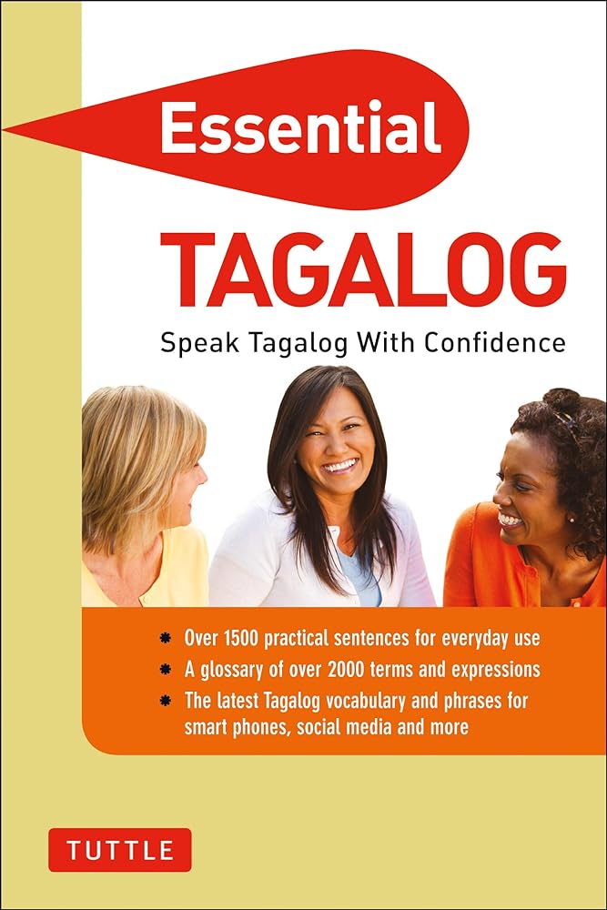 Book cover image of Essential Tagalog: Speak Tagalog with Confidence! (Tagalog Phrasebook & Dictionary) (Essential Phrasebook and Dictionary Series)