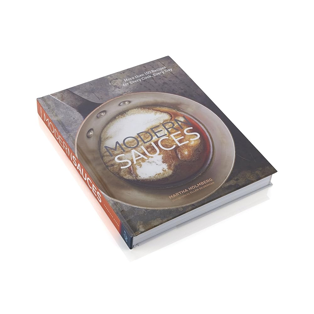 Book cover image of Modern Sauces: More than 150 Recipes for Every Cook, Every Day