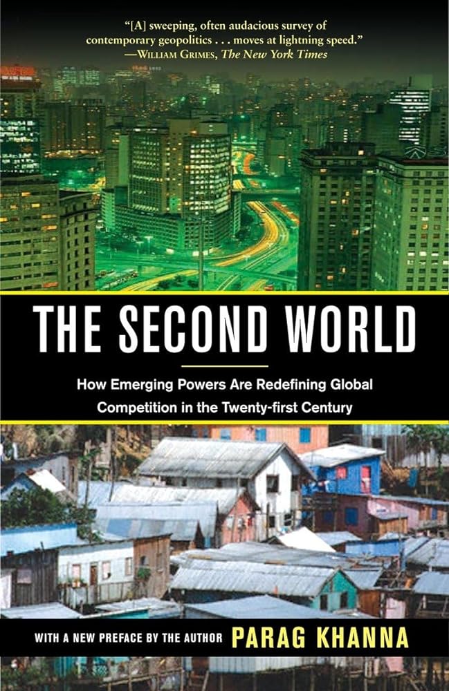 Book cover image of The Second World: How Emerging Powers Are Redefining Global Competition in the Twenty-first Century
