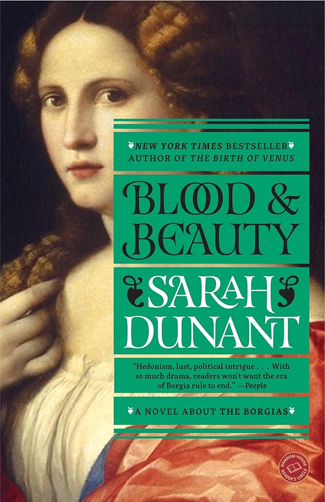 Book cover image of Blood and Beauty: A Novel About the Borgias
