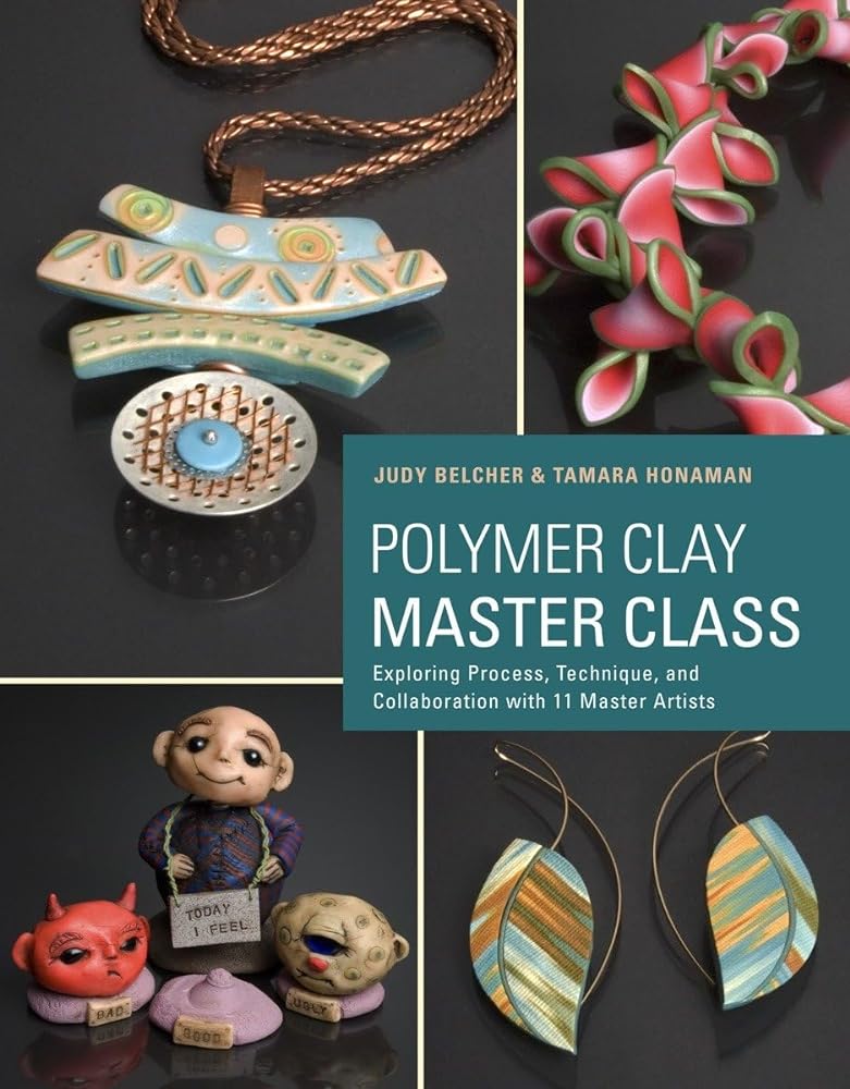 Book cover image of Polymer Clay Master Class: Exploring Process, Technique, and Collaboration with 11 Master Artists