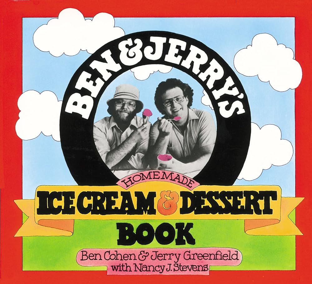 Book cover image of Ben & Jerry's Homemade Ice Cream & Dessert Book