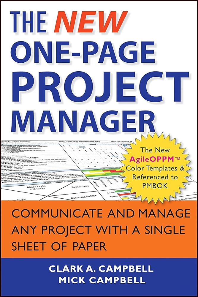 Book cover image of The New One-Page Project Manager: Communicate and Manage Any Project With A Single Sheet of Paper