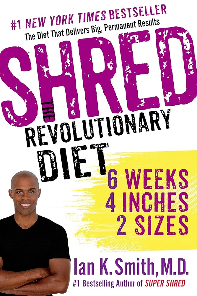 Book cover image of Shred: The Revolutionary Diet: 6 Weeks 4 Inches 2 Sizes