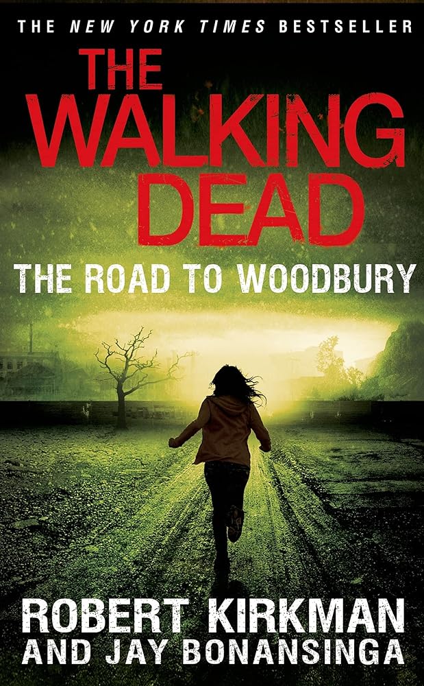 Book cover image of The Walking Dead: The Road to Woodbury (The Walking Dead Series, 2)