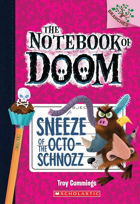 Book cover image of Sneeze of the Octo-Schnozz: A Branches Book (The Notebook of Doom #11) (11)