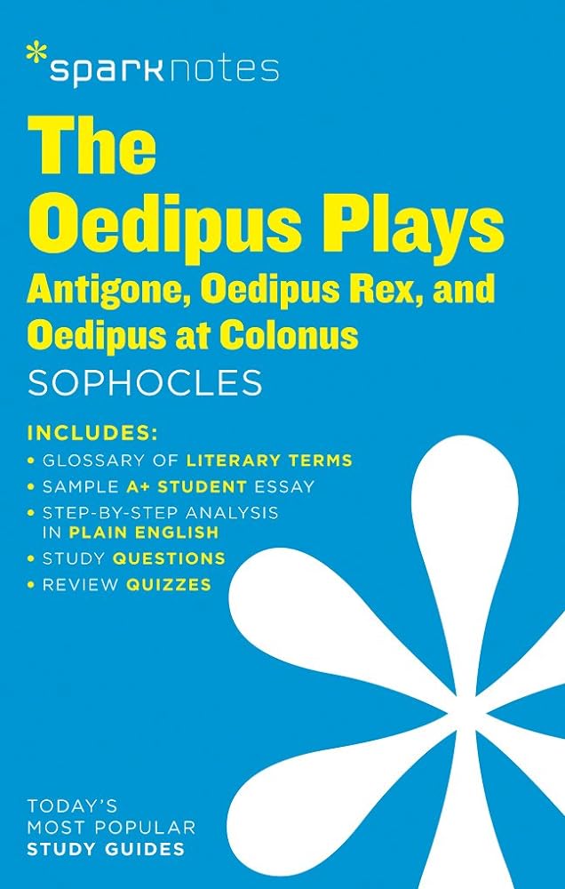 Book cover image of The Oedipus Plays: Antigone, Oedipus Rex, Oedipus at Colonus SparkNotes Literature Guide (Volume 50) (SparkNotes Literature Guide Series)