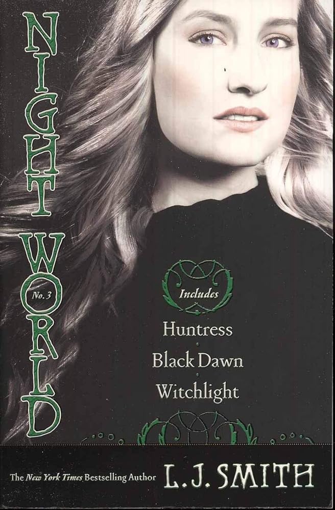 Book cover image of Night World No. 3: Huntress, Black Dawn, Witchlight (3)