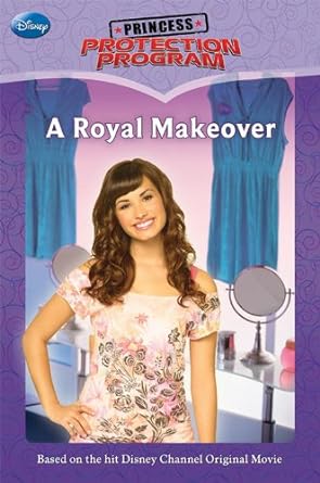 Book cover image of Princess Protection Program A Royal Makeover (Princess Protection Program, 1)