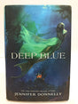 Book cover image of Waterfire Saga, Book One Deep Blue (Waterfire Saga, Book One) (A Waterfire Saga Novel, 1)