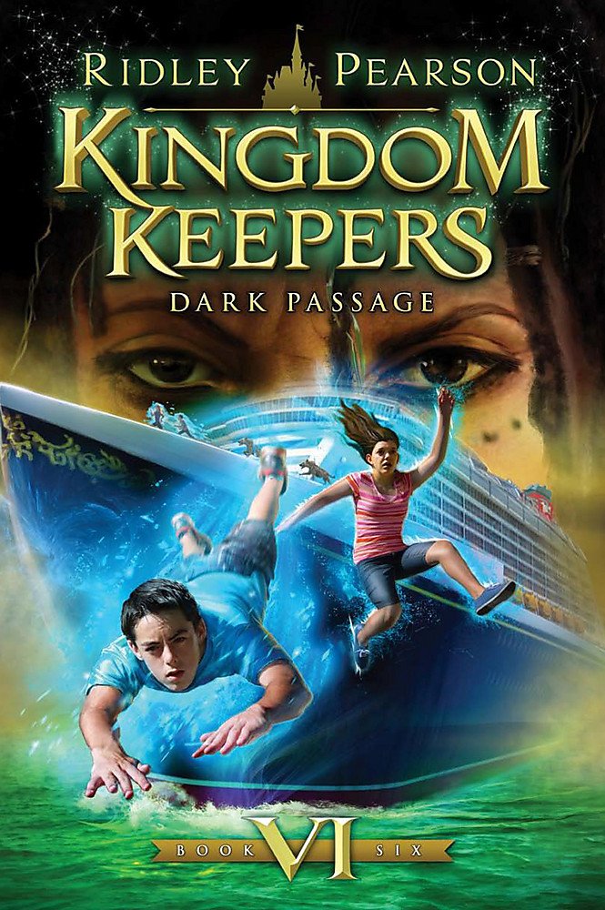 Book cover image of Kingdom Keepers VI (Kingdom Keepers, Book VI): Dark Passage (Kingdom Keepers, 6)
