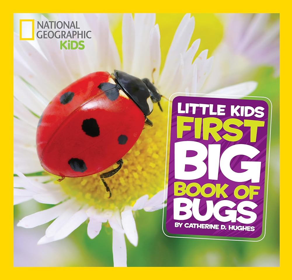 Book cover image of National Geographic Little Kids First Big Book of Bugs (National Geographic Little Kids First Big Books)
