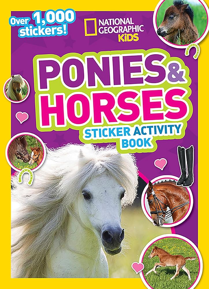 Book cover image of National Geographic Kids Ponies and Horses Sticker Activity Book: Over 1,000 Stickers! (NG Sticker Activity Books)