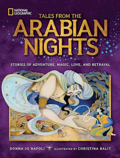Book cover image of Tales From the Arabian Nights: Stories of Adventure, Magic, Love, and Betrayal