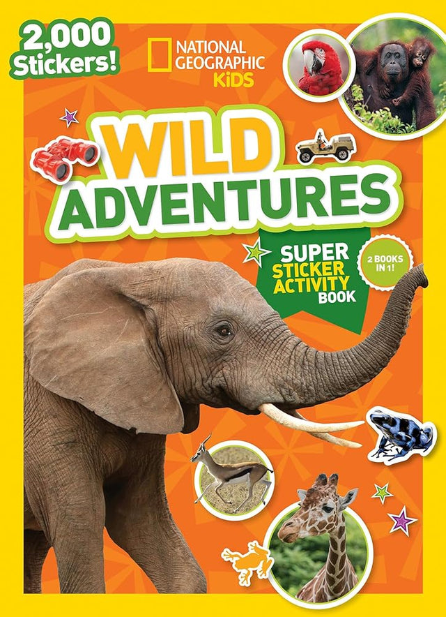 Book cover image of National Geographic Kids Wild Adventures Super Sticker Activity Book (NG Sticker Activity Books)