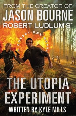 Book cover image of Robert Ludlum's (TM) The Utopia Experiment (A Covert-One novel)
