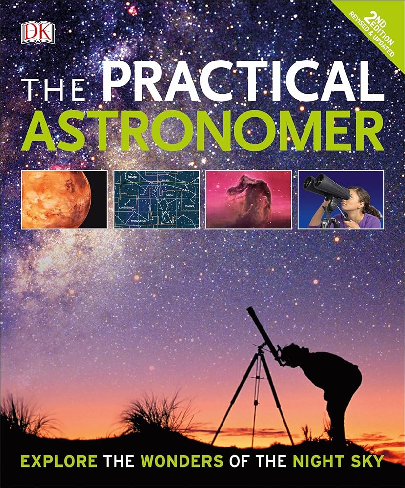 Book cover image of The Practical Astronomer, 2nd Edition: Explore the Wonders of the Night Sky