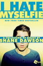 Book cover image of I Hate Myselfie: A Collection of Essays by Shane Dawson