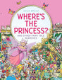 Book cover image of Where's the Princess?: And Other Fairy Tale Searches