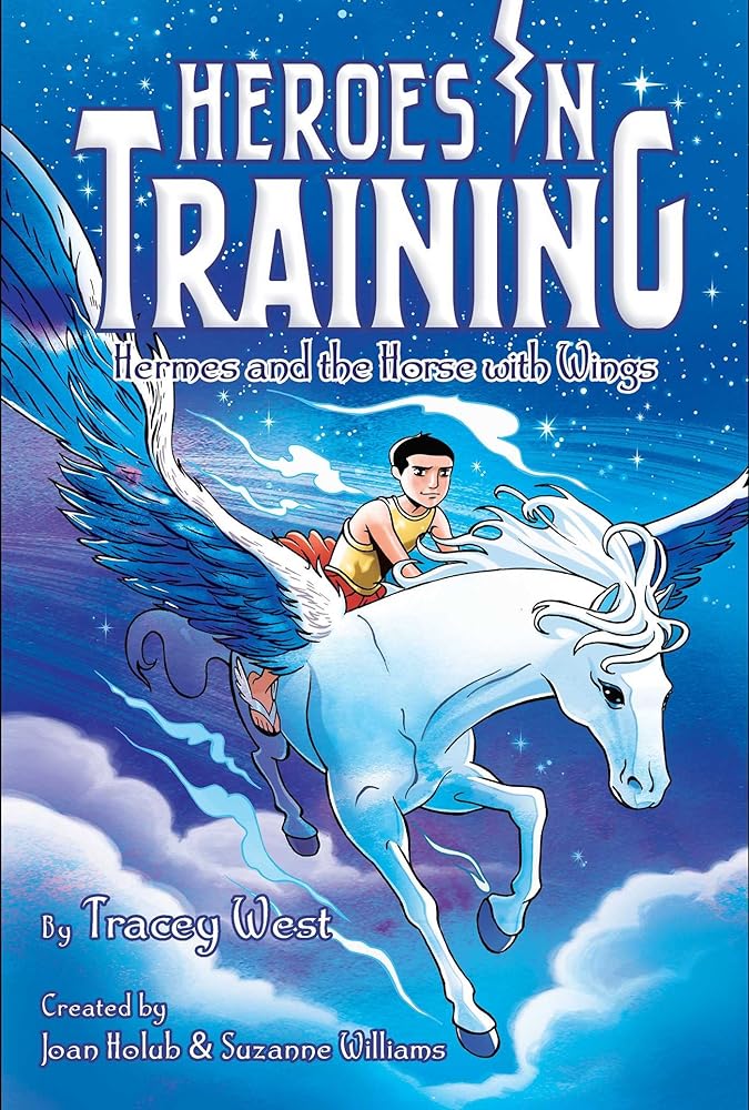 Book cover image of Hermes and the Horse with Wings (13) (Heroes in Training)