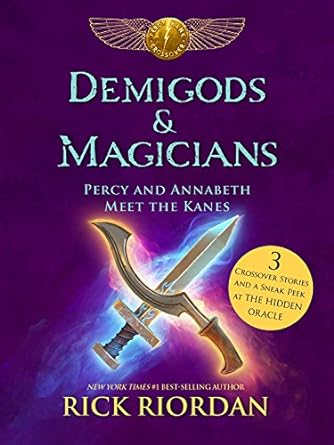 Book cover image of Demigods & Magicians: Percy and Annabeth Meet the Kanes