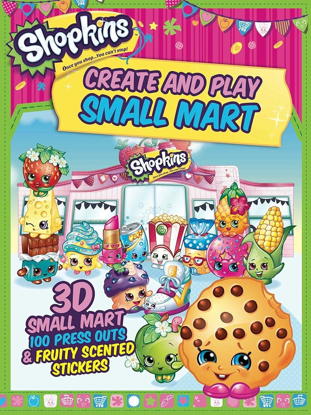 Book cover image of Shopkins Create and Play Small Mart