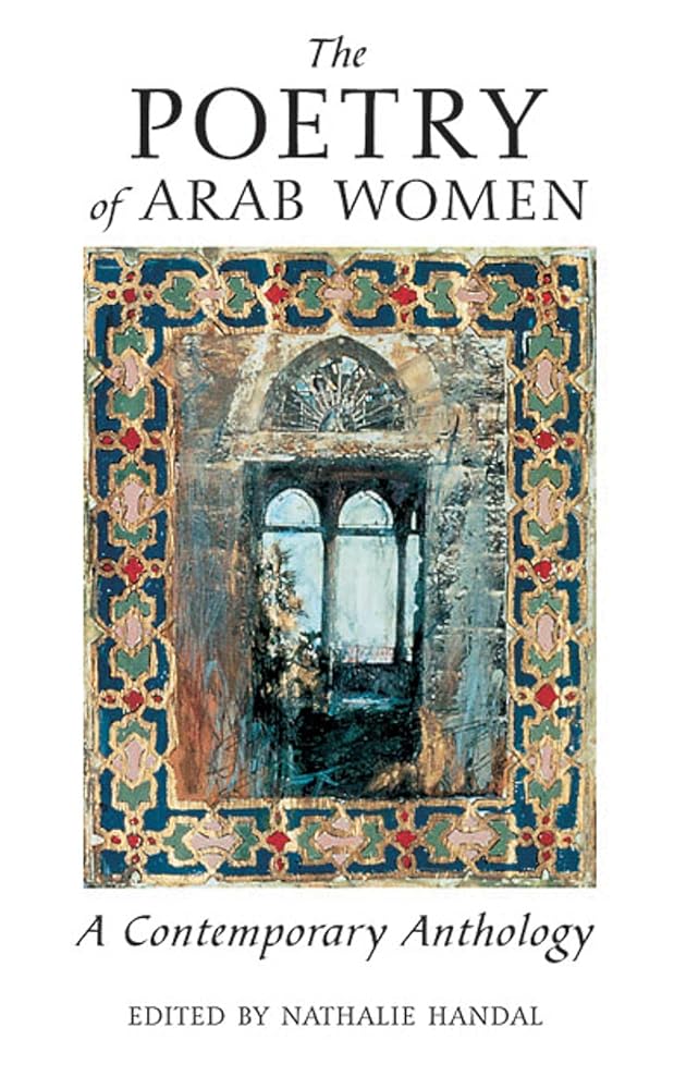 Book cover image of The Poetry of Arab Women: A Contemporary Anthology