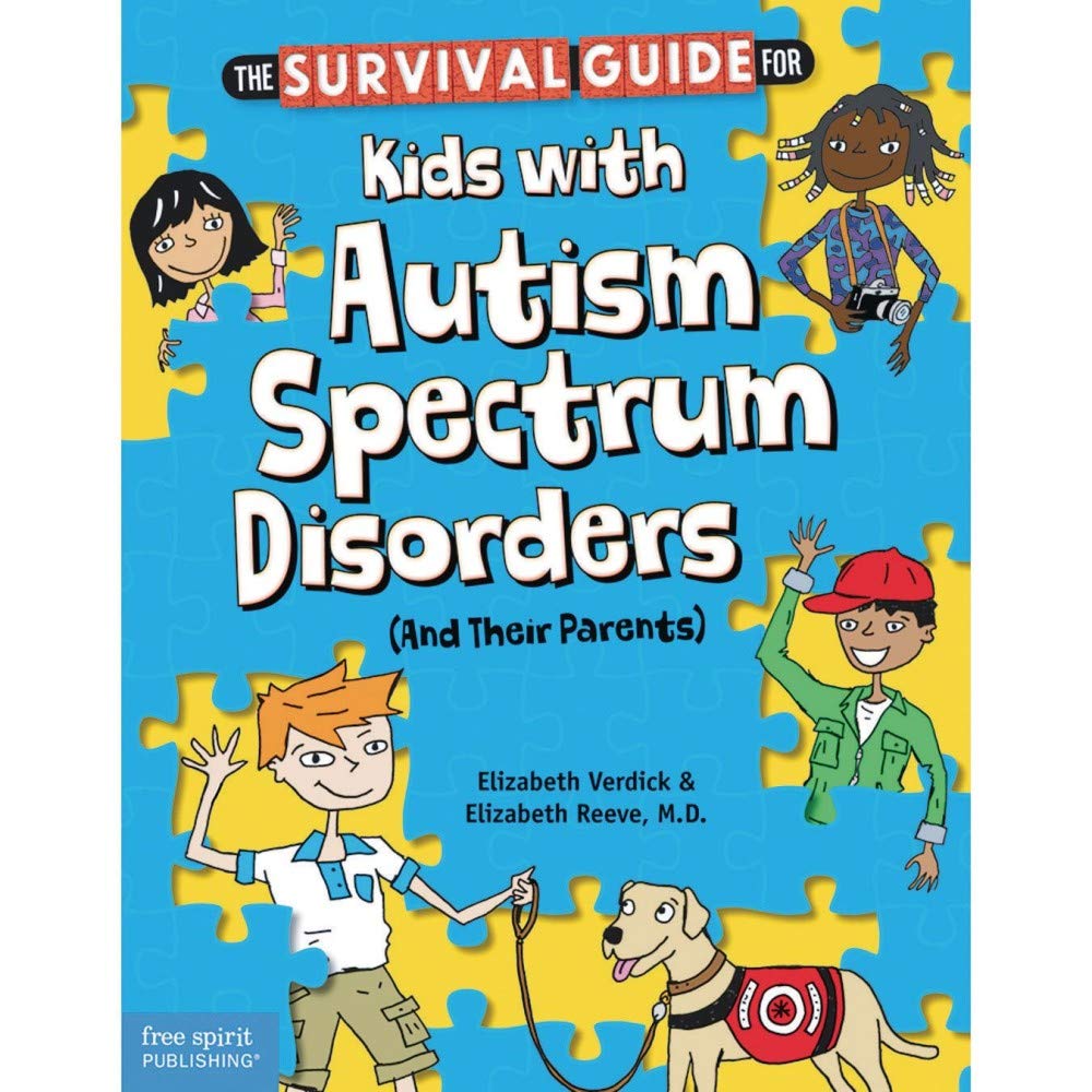 Book cover image of The Survival Guide for Kids with Autism Spectrum Disorders (And Their Parents)