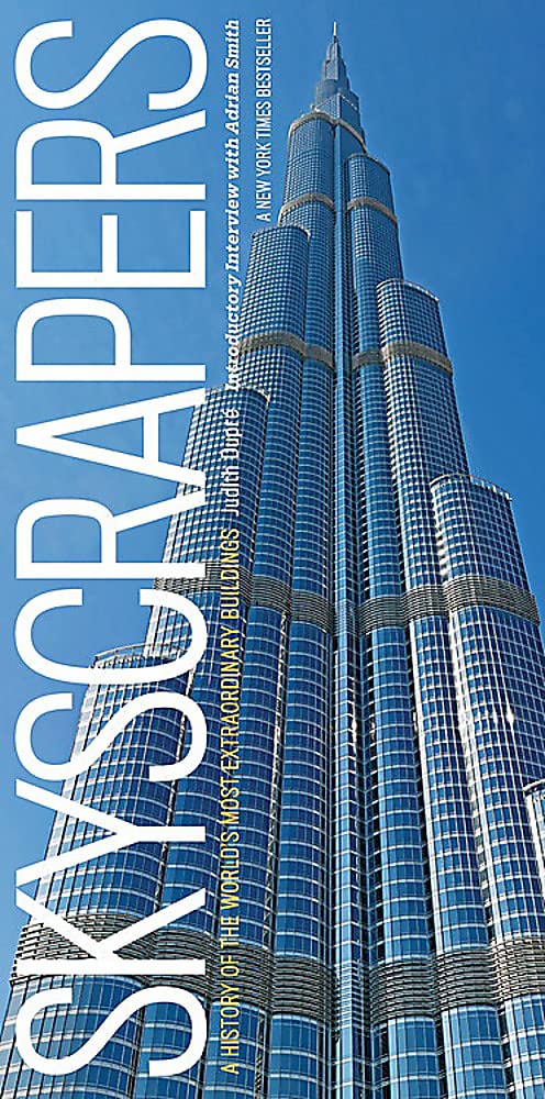 Book cover image of Skyscrapers: A History of the World's Most Extraordinary Buildings -- Revised and Updated