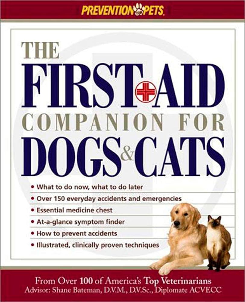 Book cover image of The First-Aid Companion for Dogs & Cats (Prevention Pets)