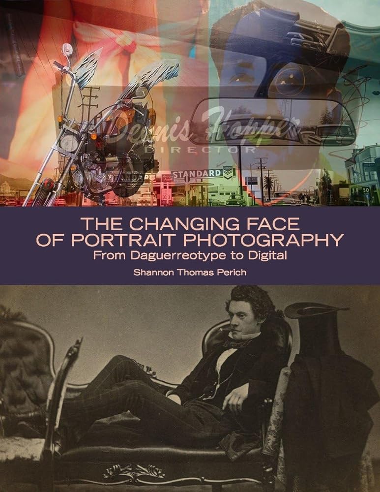 Book cover image of The Changing Face of Portrait Photography: From Daguerreotype to Digital