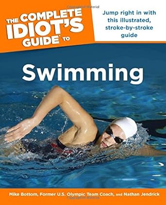 Book cover image of The Complete Idiot's Guide to Swimming
