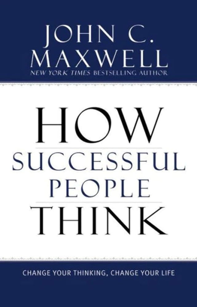 Book cover image of How Successful People Think: Change Your Thinking, Change Your Life