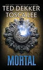 Book cover image of Mortal (The Books of Mortals, 2)
