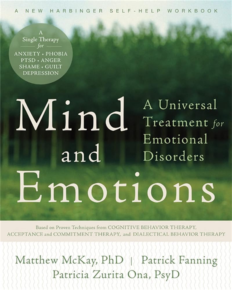 Book cover image of Mind and Emotions: A Universal Treatment for Emotional Disorders