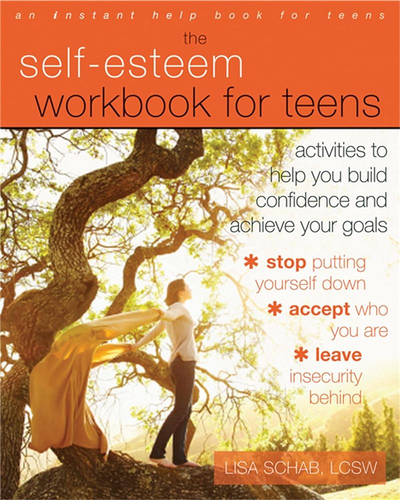 Book cover image of The Self-Esteem Workbook for Teens: Activities to Help You Build Confidence and Achieve Your Goals