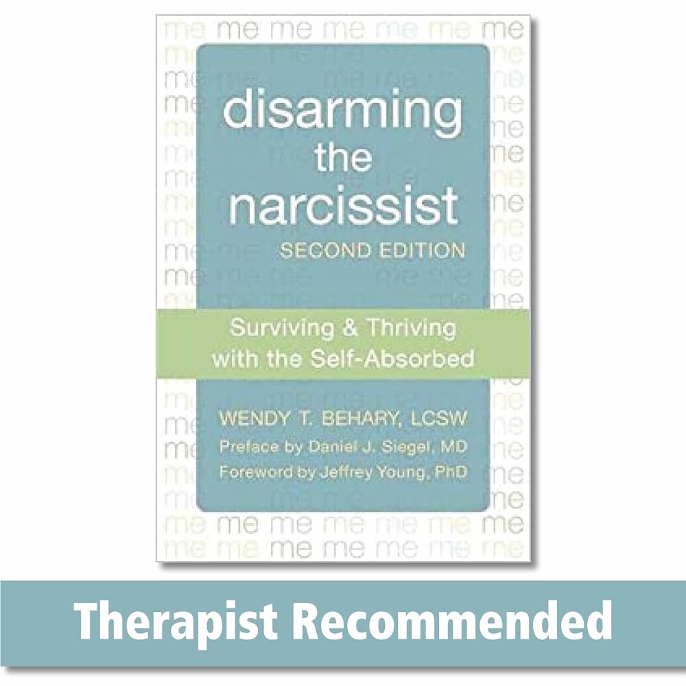 Book cover image of Disarming the Narcissist: Surviving and Thriving with the Self-Absorbed