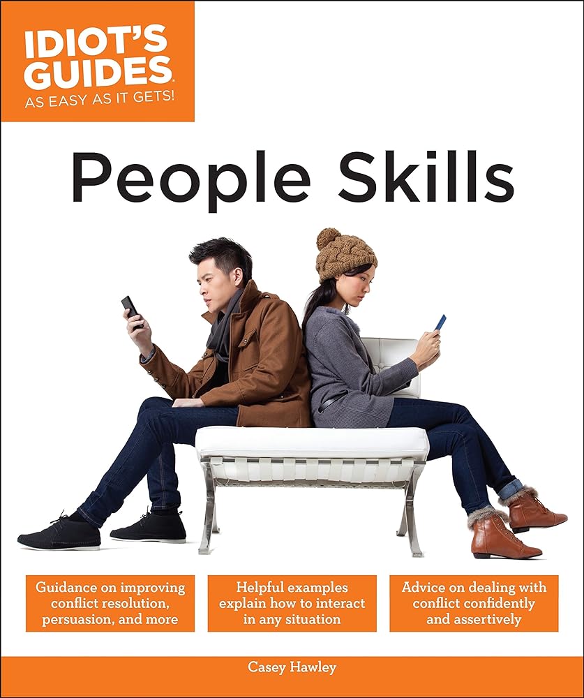Book cover image of People Skills (Idiot's Guides)