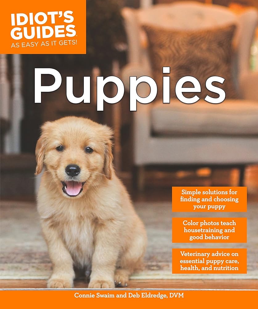 Book cover image of Puppies (Idiot's Guides)
