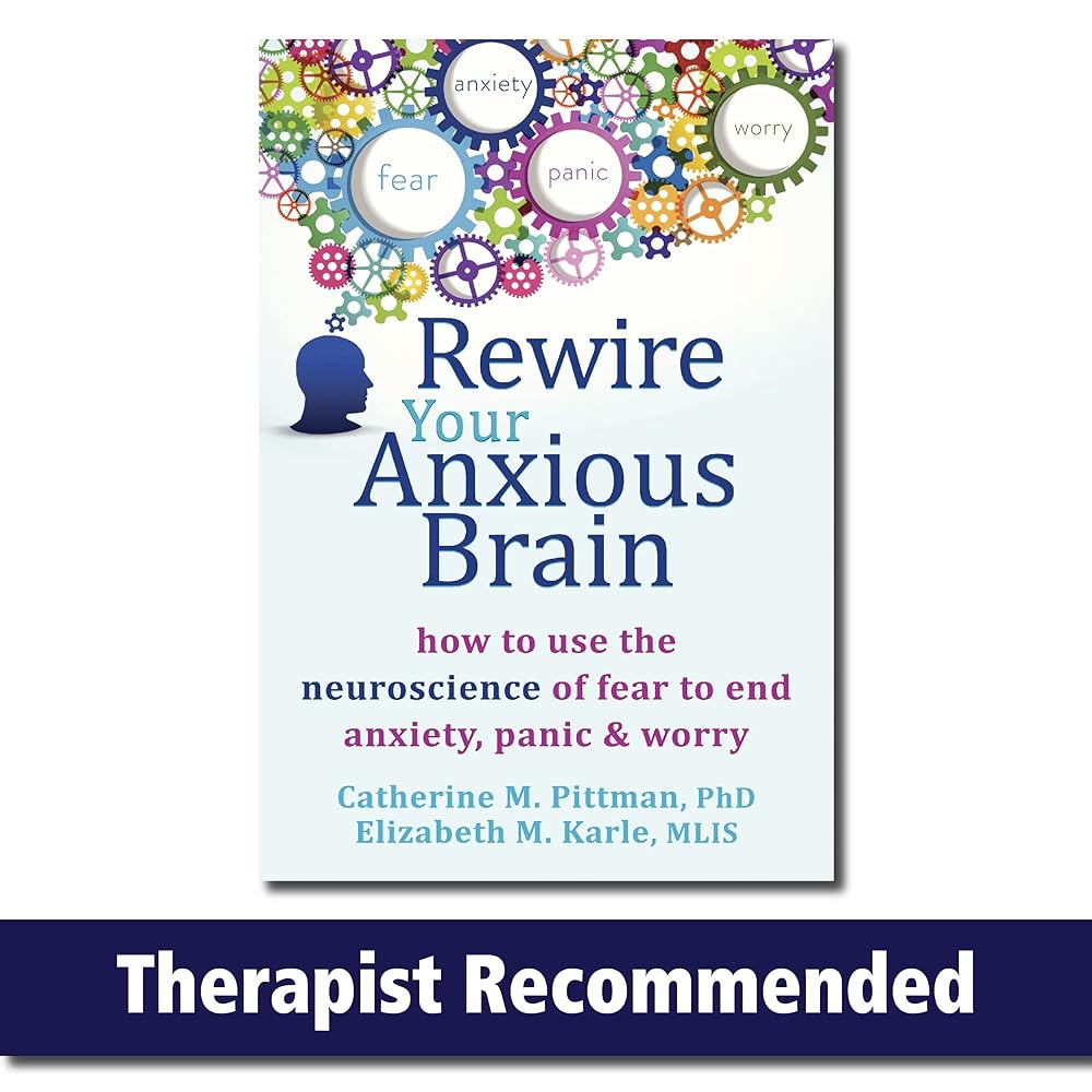 Book cover image of Rewire Your Anxious Brain: How to Use the Neuroscience of Fear to End Anxiety, Panic, and Worry