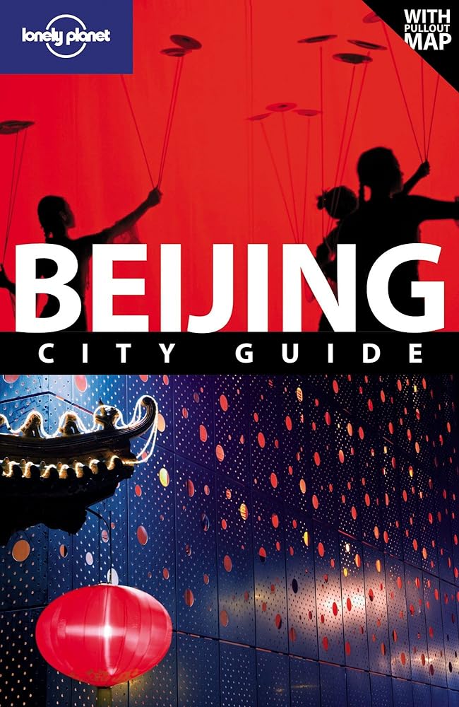 Book cover image of Beijing (LONELY PLANET BEIJING)