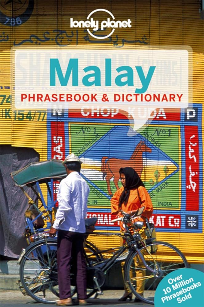 Book cover image of Lonely Planet Malay Phrasebook & Dictionary