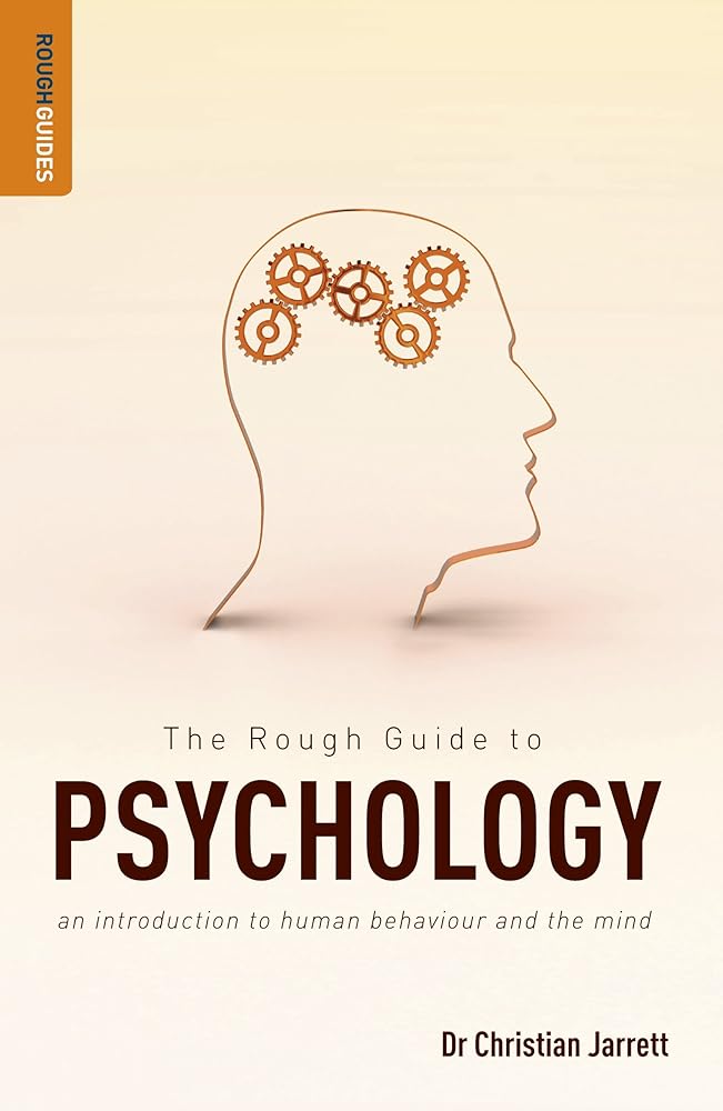 Book cover image of The Rough Guide to Psychology: An Introduction to Human Behaviour and the Mind (Rough Guides)