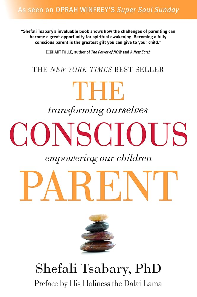 Book cover image of The Conscious Parent: Transforming Ourselves, Empowering Our Children