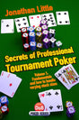 Book cover image of Secrets of Professional Tournament Poker (Volume 1) (D&B Poker Series)