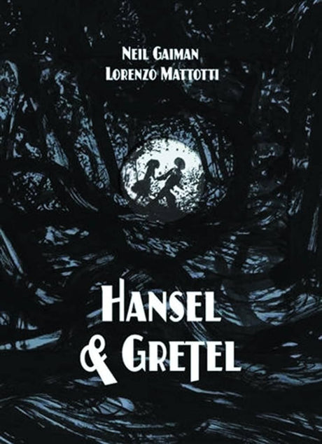 Book cover image of Hansel and Gretel Standard Edition (A Toon Graphic)