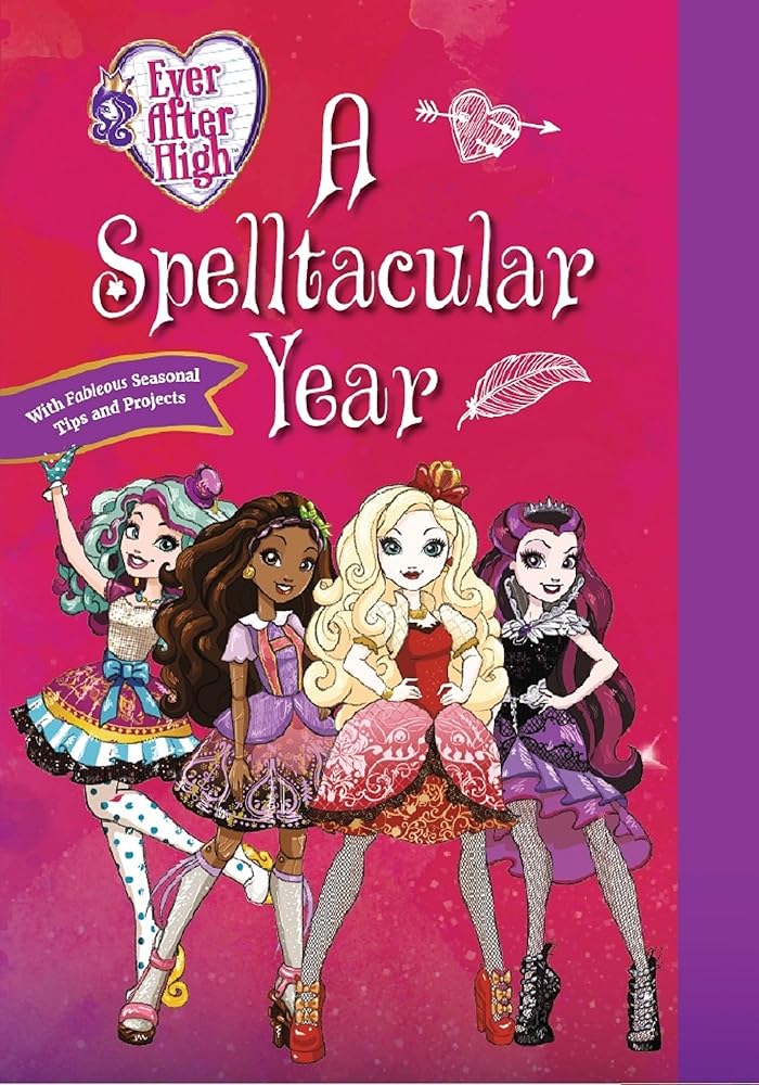 Book cover image of A Spelltacular Year (Ever After High)