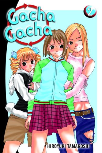 Cover image of Gacha Gacha, Vol. 2