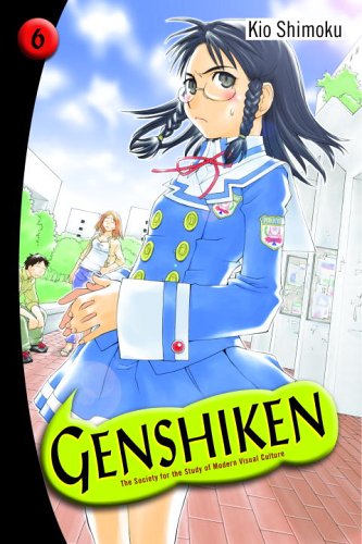 Cover image of Genshiken: The Society for the Study of Modern Visual Culture, Volume 6