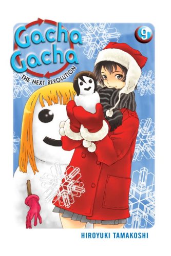 Cover image of Gacha Gacha: The Next Revolution, Vol. 9